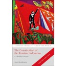 The Constitution of the Russian Federation: A Contextual Analysis, 2nd Edition
