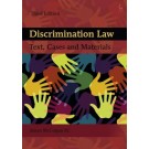 Discrimination Law: Text, Cases and Materials 3rd ed