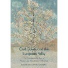 Civil Courts and the European Polity: The Constitutional Role of Private Law Adjudication in Europe