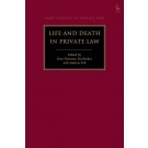Life and Death in Private Law
