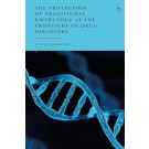 The Protection of Traditional Knowledge at the Frontiers of Drug Discovery