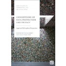 Conceptions of Data Protection and Privacy: Legal and Philosophical Perspectives