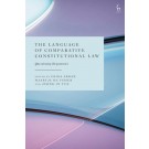 The Language of Comparative Constitutional Law: Questioning Hegemonies