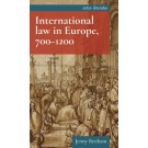 International Law in Europe, 700-1200