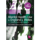 Mental Health Law in England and Wales: A Guide for Approved Mental Health Professionals 4th Edition