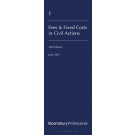 Lawyers Costs and Fees: Fees and Fixed Costs in Civil Actions, 25th Edition