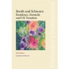 Booth and Schwarz: Residence, Domicile and UK Taxation, 20th Edition