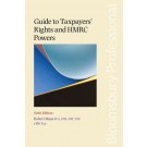 Guide to Taxpayers' Rights and HMRC Powers, 6th Edition