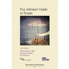 Tax Advisers' Guide to Trusts 6th Edition