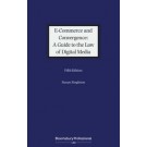 E-Commerce and Convergence: A Guide to the Law of Digital Media, 5th Edition