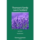 Thomson's Family Law in Scotland, 8th Edition