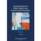 Financial Abuse of Older Clients: Law, Practice and Prevention, 2nd Edition