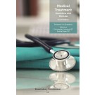 Medical Treatment Decisions and the Law, 4th Edition
