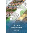 The Law of Collective Living: A Practitioner's Guide