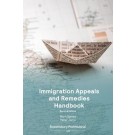Immigration Appeals and Remedies Handbook, 2nd Edition