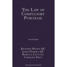 The Law of Compulsory Purchase 4th Edition