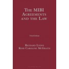 The MIBI Agreements and the Law, 3rd edition
