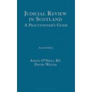Judicial Review in Scotland: A Practitioner's Guide, 2nd Edition