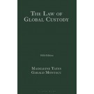 The Law of Global Custody 5th Edition