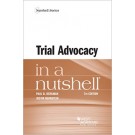 Trial Advocacy in a Nutshell 7th Edition
