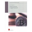 Virtual Currencies: A Legal Framework