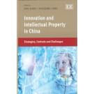 Innovation And Intellectual Property In China