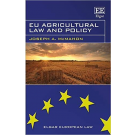 EU Agricultural Law and Policy