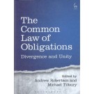 The Common Law of Obligations: Divergence and Unity