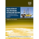 Regulation of the Upstream Petroleum Sector