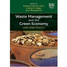 Waste Management and the Green Economy: Law and Policy