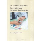 UK Financial Statements: Presentation and Disclosure Requirements