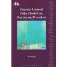 Financial Abuse of Older Clients: Law, Practice and Prevention