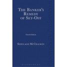 The Banker’s Remedy of Set-Off, 4th Edition