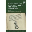 Research Handbook on Intellectual Property in Media and Entertainment