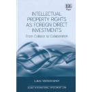 Intellectual Property Rights as Foreign Direct Investments