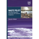 Waste Policy: International Regulation, Comparative and Contextual Perspectives