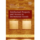 Intellectual Property and Access to Im/Material Goods