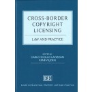 Cross-Border Copyright Licensing: Law and Practice