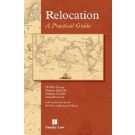 Relocation: A Practical Guide, 2nd Edition