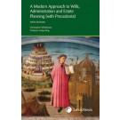 A Modern Approach to Wills, Administration and Estate Planning, 5th Edition (with Precedents)