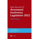Doyle, Keay and Curl: Annotated Insolvency Legislation 2022 10th Edition