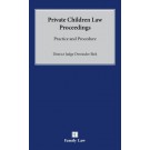 Private Children Law Proceedings: Practice and Procedure