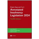 Doyle, Keay and Curl: Annotated Insolvency Legislation 2024, 12th Edition