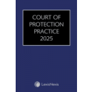 Court of Protection Practice 2025