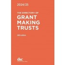 The Directory of Grant Making Trusts 2024/25 27th Edition