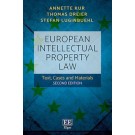 European Intellectual Property Law: Text, Cases and Materials, 2nd Edition