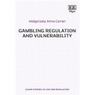 Gambling Regulation and Vulnerability