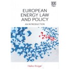 European Energy Law and Policy: An Introduction