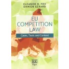 EU Competition Law: Cases, Text and Context