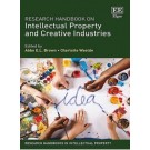 Research Handbook on Intellectual Property and Creative Industries